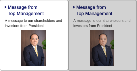 Message from Top Management / A message to our shareholders and investors from President.