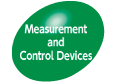 Measurement and Control Devices