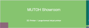 MUTOH Showroom